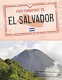 Your Passport To El Salvador World Passport