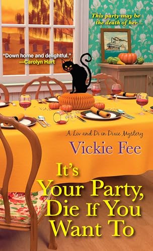 It's Your Party, Die If You Want to book cover