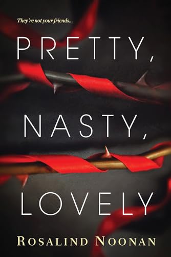 Pretty, Nasty, Lovely book cover