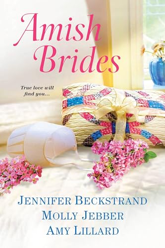 Amish Brides (With: Amy Lillard,Molly Jebber) cover
