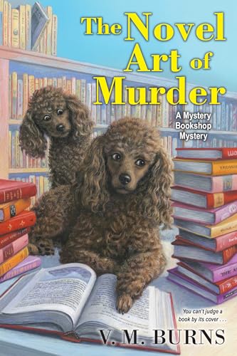 The Novel Art of Murder (As:V.M. Burns) cover