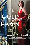 The Gold Pawn: An Art Deco Mystery
