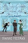 A Lady's Guide to Mischief and Murder
