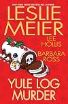 Yule Log Murder (Anthology 3-in-1)