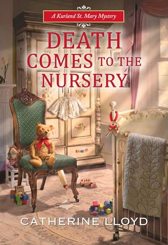 Death Comes to the Nursery (As:Catherine Lloyd) cover
