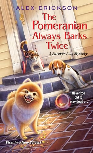 The Pomeranian Always Barks Twice book cover