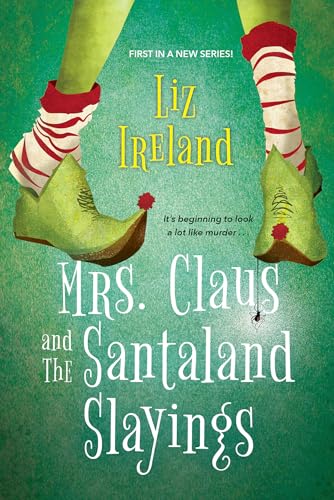 Mrs. Claus and the Santaland Slayings book cover