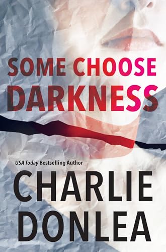Some Choose Darkness book cover
