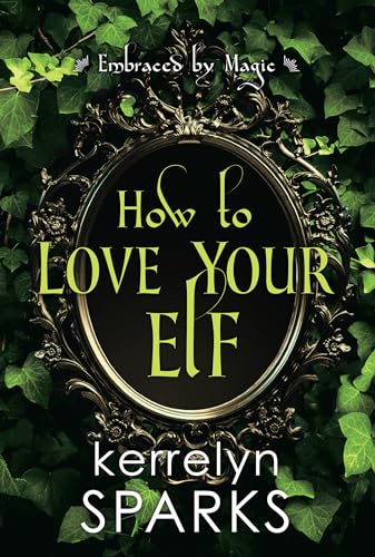 How to Love Your Elf cover