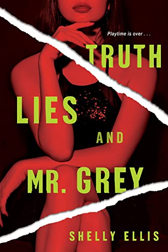 Truth, Lies, and Mr. Grey book cover