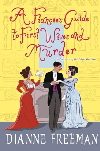A Fiancée's Guide to First Wives and Murder book cover