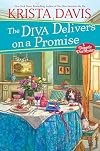 The Diva Delivers on a Promise