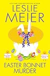 Easter Bonnet Murder