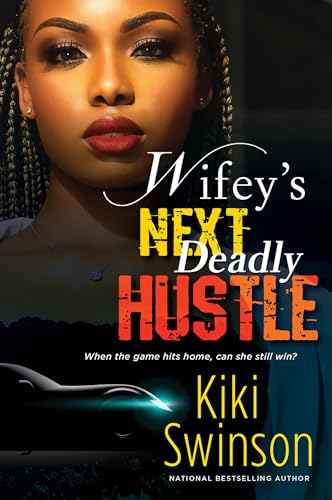 Wifey's Next Deadly Hustle book cover
