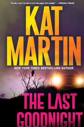 The Last Goodnight (By: Kat Martin) cover
