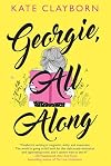 Georgie, All Along