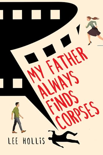 My Father Always Finds Corpses book cover