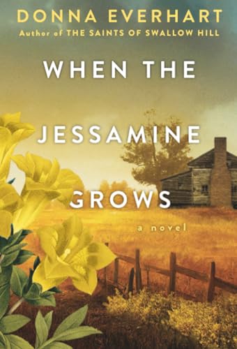When the Jessamine Grows: A Captivating Historical Novel Perfect for Book Clubs