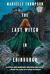 The Last Witch in Edinburgh