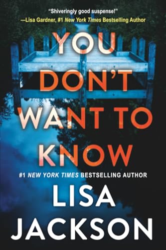 You Don't Want to Know / by Jackson, Lisa