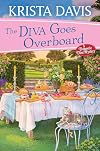 The Diva Goes Overboard