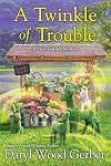 A Twinkle of Trouble
