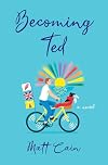 Becoming Ted