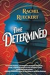 The Determined