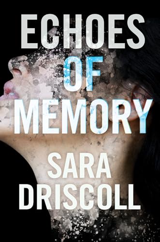 Echoes of Memory (As: Sara Driscoll) cover
