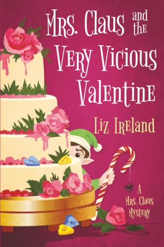 Mrs. Claus and the Very Vicious Valentine book cover