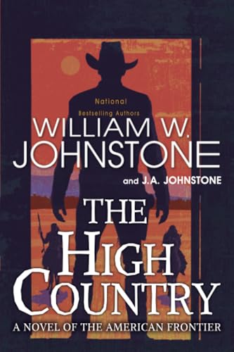 The High Country / by Johnstone, William W