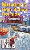 Murder at the High School Reunion (A Maya and Sandra Mystery)