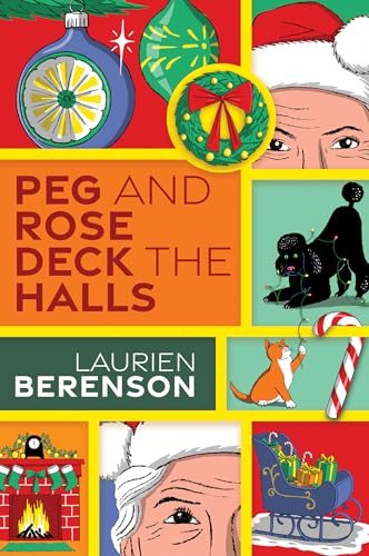 Peg and Rose Deck the Halls book cover
