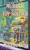 Murder at the Toy Soldier (Cozy Capers Book Group Mystery)