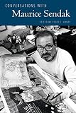 Conversations With Maurice Sendak Literary Conversations Series