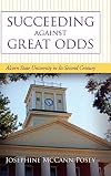 Succeeding against great odds : Alcorn State University in its second century