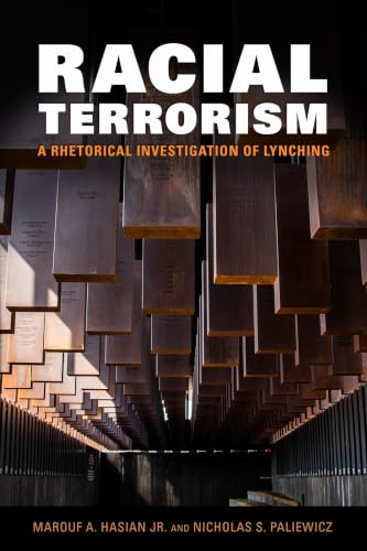 Racial Terrorism: A Rhetorical Investigation of Lynching book cover
