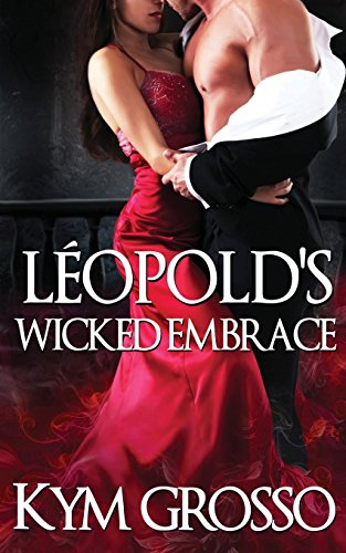 Leopold's Wicked Embrace book cover