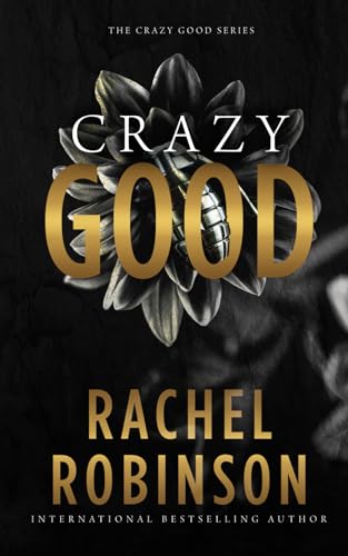 Crazy Good book cover