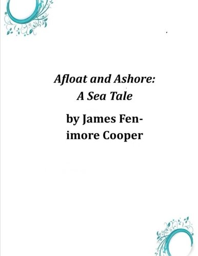 Afloat and Ashore book cover