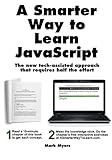 A Smarter Way To Learn Javascript The New Techassisted Approach That Requires Half The Effort