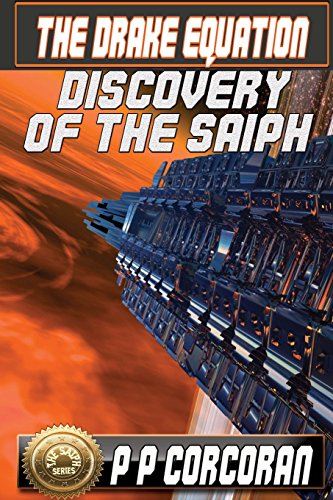 The Drake Equation: Discovery of the Saiph