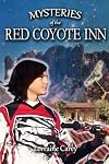 Mysteries of the Red Coyote Inn