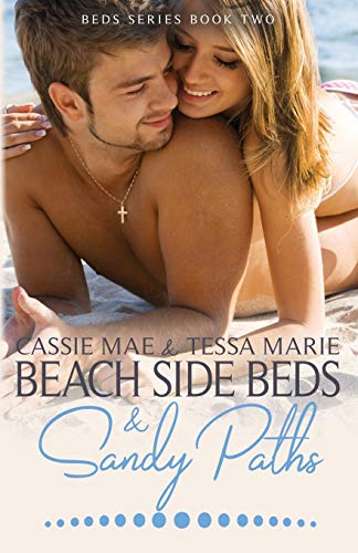 Beach Side Beds and Sandy Paths book cover