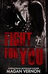 Fight For You