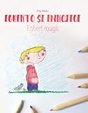 Alberto Se Enrojeceegbert Rougit Libro Infantil Para Colorear Espaolfrancs Edicin Bilinge