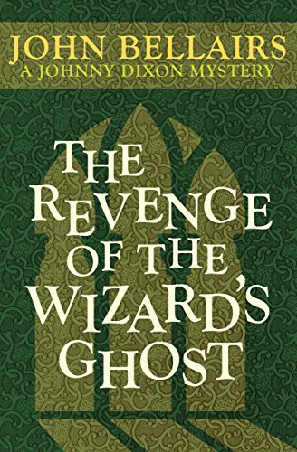 The Revenge of the Wizard's Ghost book cover