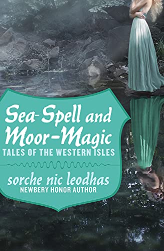 Cover of Sea-Spell and Moor-Magic