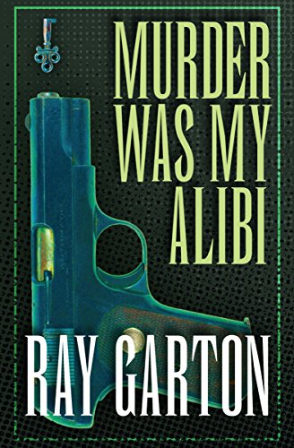 Murder Was My Alibi book cover
