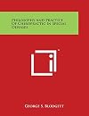 Philosophy And Practice Of Chiropractic In Special Diseases